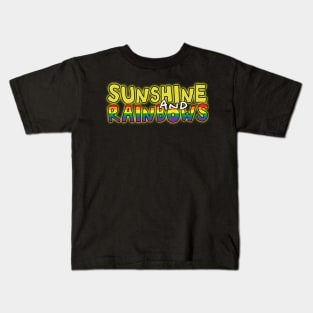 Sunshine and rainbows uplifting fun positive happiness quote Kids T-Shirt